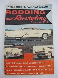 Rodding and Re-styling March 1957 Hot Rod Magazine Merc Mercury - Picture 1 of 12