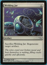 Welding Jar FOIL Mirrodin VERY HEAVILY PLD Common CARD (186885) ABUGames
