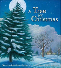 A Tree for Christmas Hardcover Dandi Daley Mackall