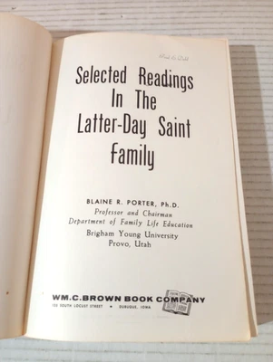 Selected Readings In The Latter-day Saint Family Blaine R Porter 1963 BYU LDS - Image 1 of 4