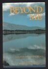 Beyond Me autorstwa Margaret Holley (1993, twarda okładka), podpisany