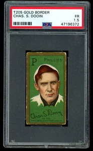 1911 T205 *Sovereign* Gold Border Chas. S. Dooin - PSA 1.5 - Picture 1 of 2