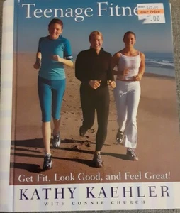 Teenage Fitness: Get Fit, Look Good, & Feel Great by Kathy Kaehler / K-12 P.E.  - Bild 1 von 12