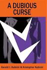 A Dubious Curse: A Collton Banyon Mystery #8 By Gerald J. Kubicki (English) Pape