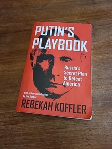 Putin's Playbook: Russia's Secret Plan to Defeat America - Koffler, Rebekah - Foto 1 di 3