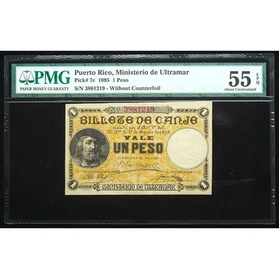 1895 Puerto Rico Ministerio de Ultramar Pick# 7C  1 Peso PMG AU55 - Image 1 of 2