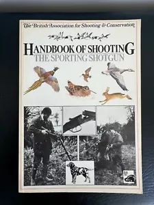 Handbook of Shooting: The Sporting Shotgun 1983 - Picture 1 of 6