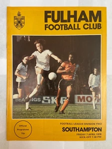 División 2 Programa de Fútbol Fulham v Southampton 7 de abril de 1978 824c - Imagen 1 de 3