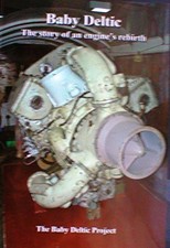 Baby Deltic: The Story of an Engine's Rebirth,Simon Hartshorne