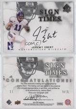 2012 SP Authentic Sign of the Times Jeremy Ebert #ST-EB Rookie Auto RC