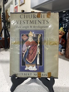 Church Vestments Their Origin and Development Norris HCDJ 1st Edition Rare HTF - Picture 1 of 17