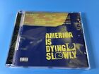 America Is Dying Slowly - Musik Cd Compilation
