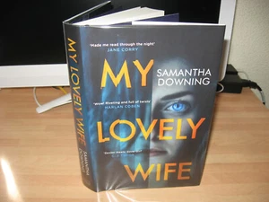 Samantha Downing - My Lovely Wife Signed Numbered 1st x/250 thriller debut 2019 - Foto 1 di 5