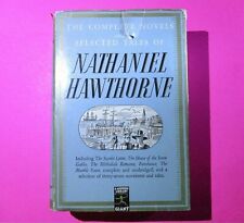 The Complete Novels and Selected Tales Nathaniel Hawthorne Modern Library, 1937