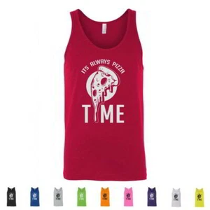 Its Always Pizza Time Food Awesome Eating Funny Gifts LOL Mens Tank Tops - Picture 1 of 11
