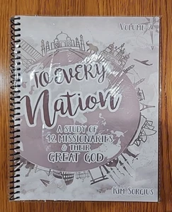 TO EVERY NATION VOL 2: A Study of 12 Missionaries & Their Great God, 36 wk Hist - Picture 1 of 2