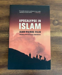 Apocalypse in Islam by Jean-Pierre Filiu (2011, Trade Paperback) FREE SHIPPING - Picture 1 of 6
