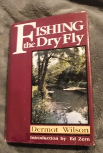 Fishing the Dry Fly by Dermot Wilson - Delights and problems of dry-fly fishing - Picture 1 of 11