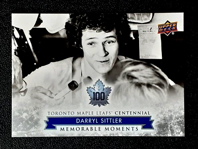 DARRYL SITTLER 2017-18 UPPER DECK TORONTO MAPLE LEAFS CENTENNIAL #182      68799 - Image 1 of 2
