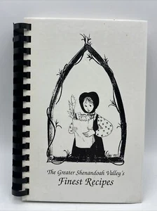 The Greater Shenandoah Valley's Cookbook Finest Recipes Kitchen Spiral 1995 - Bild 1 von 13