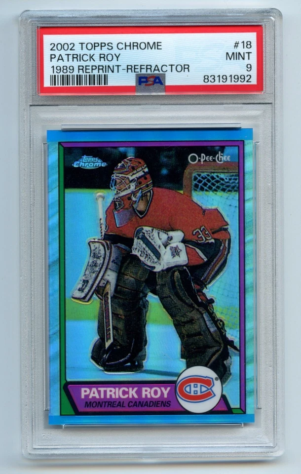 2002 Topps Chrome Patrick Roy 1989 Reprint Refractor PSA 9 Canadiens #18 - Image 1 of 1