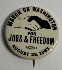 March On Washington MLK I Have a Dream Speech August 28, 1963 pinback button pin - Picture 1 of 6