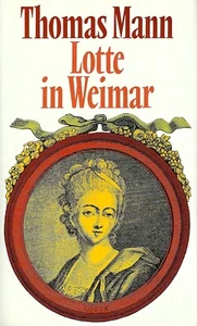 Lotte in Weimar - Thomas Mann - Bertelsmann Verlag - Picture 1 of 3