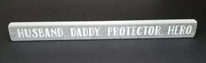 Husband. Daddy. Protector. Hero. Talking Stick Wooden Home Decor Father's Day - Picture 1 of 4