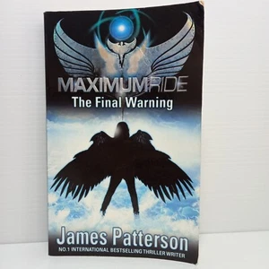 Maximum Ride: The Final Warning by James Patterson Paperback, 2008 Mystery Teen - Picture 1 of 9