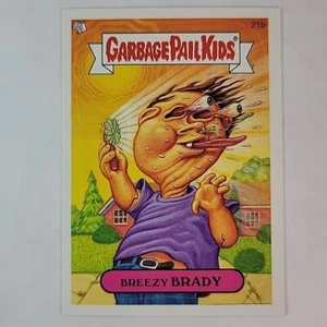 Breezy Brady Card # 21b Garbage Pail Kids GPK 2005 Series - EXCELLENT CONDITION - Picture 1 of 2