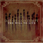 Day of Contempt - The Will To Live [New CD]