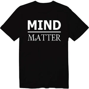 Mind Over Matter T-shirt Motivation Fitness Workout Mind/Matter Shirt Thinkers - Picture 1 of 34
