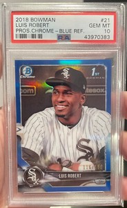 2018 Bowman Chrome Luis Robert Blue Refractor /150 PSA 10 Bowman 1st RC Rookie