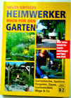 Neues großes Heimwerker Buch für den Garten