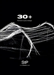 30+ Trent’anni e più di design, 2017, Youcanprint - Picture 1 of 1