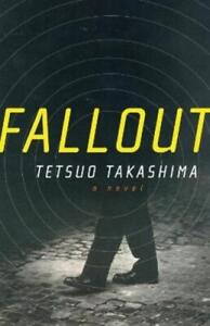 Tetsuo Takashima Fallout (Taschenbuch)