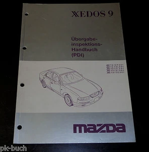 Manual de Instrucciones Mazda Xedos 9 Inspección Pdi , Stand 08/1993 - Imagen 1 de 1