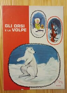 GLI ORSI E LA VOLPA - Fiabe Le Stelle Milano anni 50 60 illustrato vintage