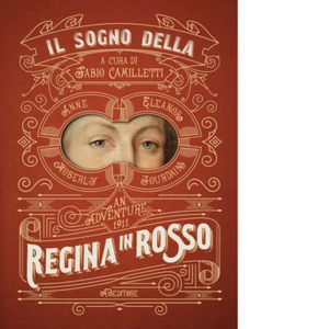 Libri Anne Moberly - Il sogno della regina in rosso - 2021 - Picture 1 of 1