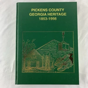 Pickens County Georgia GA Heritage 1853 - 1998 (1998 HB) seltenes Buch historisch - Bild 1 von 11