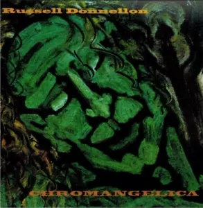 RUSSELL DONNELLON - Chromangelica (CD 1997) - Bild 1 von 2