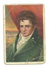 Vintage T68 Royal Bengals Tobacco Card Heroes of History Robert Fulton