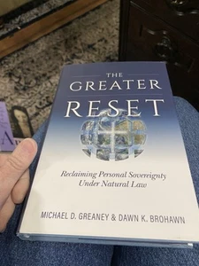 The Greater Reset: Reclaiming Personal Sovereignty Under Natural Law NEW HBDJ - Imagen 1 de 2