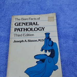 DIE NACKTEN FAKTEN DER ALLGEMEINEN PATHOLOGIE Von Dr. Joseph A. Sisson - Bild 1 von 19