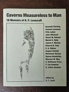 S.T. Joshi: Caverns Measureless to Man 18 Memoirs of HP Lovecraft 1996 VERY FINE - Picture 1 of 6