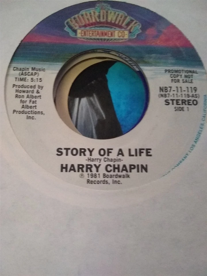 Harry Chapin, Story of a Life ~ 1981 Boardwalk promo 45 - Image 1 of 1