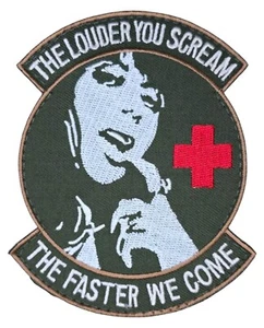 THE LOUDER YOU SCREAM MEDIC EMS ARMY LIGHT FOREST TACTICAL HOOK MORALE PATCH - Picture 1 of 4