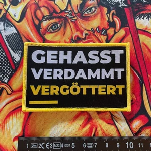 gehasst verdammt vergöttert Aufnäher - Patch aus Böhse Onkelz Sammlung - Bild 1 von 1