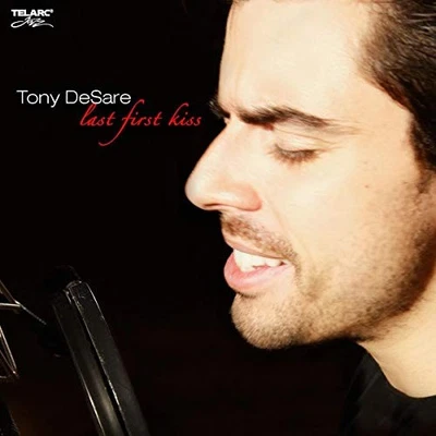 Last First Kiss * por Tony Desare [CD de áudio] - Imagem 1 de 2