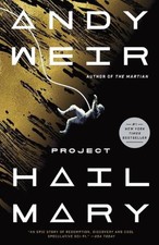 Project Hail Mary: A Novel by Andy Weir (English) Paperback Book